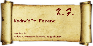 Kadnár Ferenc névjegykártya